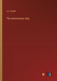 Cover image for The adventurous lady