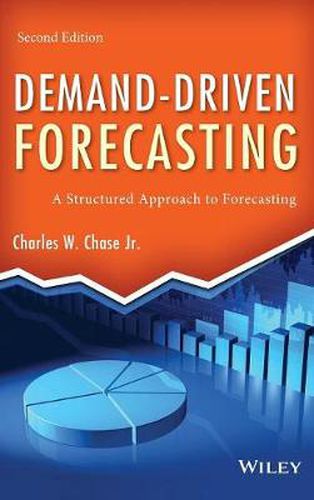 Cover image for Demand-Driven Forecasting: A Structured Approach to Forecasting