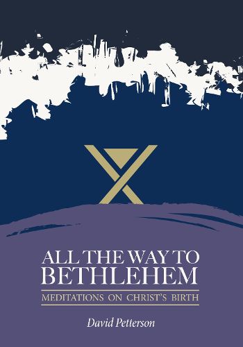 All the Way to Bethlehem