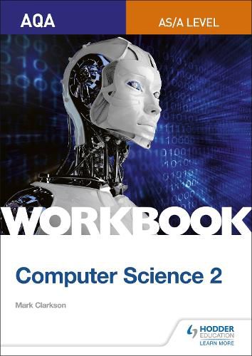 Cover image for AQA AS/A-level Computer Science Workbook 2