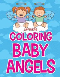 Cover image for Coloring Baby Angels