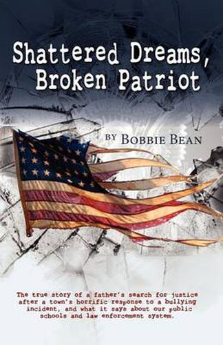 Cover image for Shattered Dreams, Broken Patriot