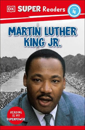 Cover image for DK Super Readers Level 4 Martin Luther King, Jr