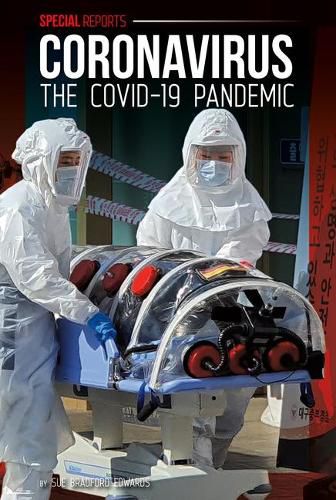 Cover image for Coronavirus: The Covid-19 Pandemic