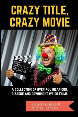 Cover image for Crazy Title, Crazy Movie