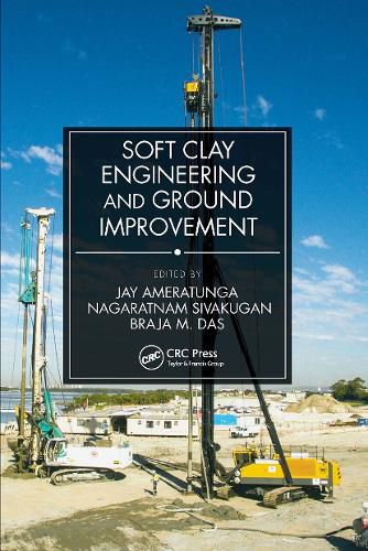 Cover image for Soft Clay Engineering and Ground Improvement