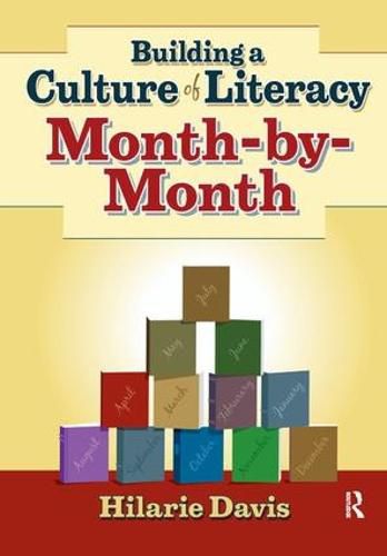 Cover image for Building a Culture of Literacy Month-by-Month