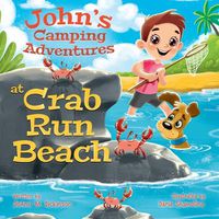 Cover image for John's Camping Adventures At Crab Run Beach