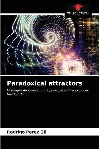 Cover image for Paradoxical attractors