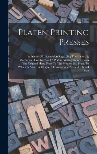 Cover image for Platen Printing Presses