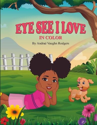 Cover image for Eye See I Love In Color