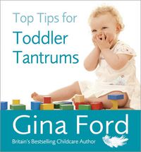 Cover image for Top Tips for Toddler Tantrums