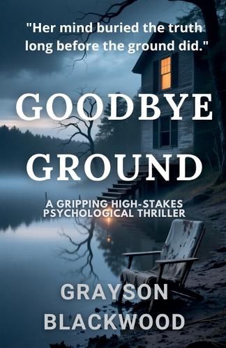 Cover image for Goodbye Ground