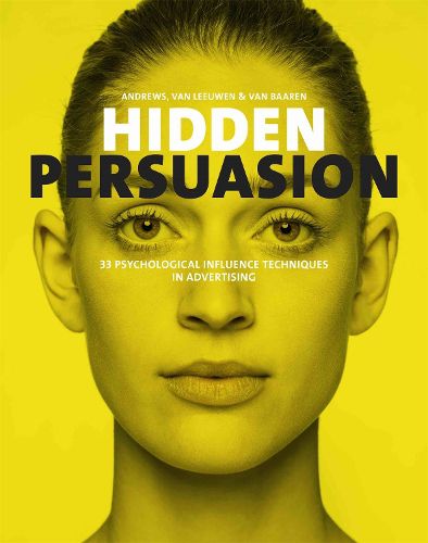 Cover image for Hidden Persuasion: 33 Psychological Influences Techniques in Advertising