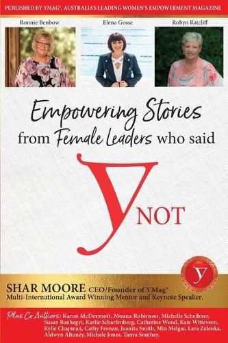 Cover image for Empowering Stories of Female leaders who said YNot