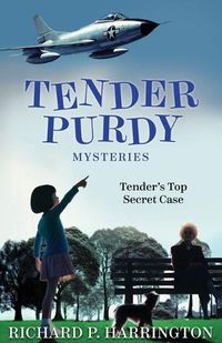 Cover image for Tender's Top Secret Case