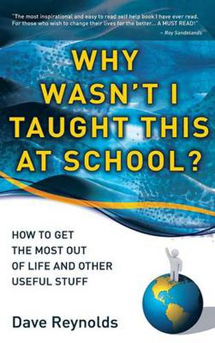 Cover image for Why Wasn't I Taught This at School?