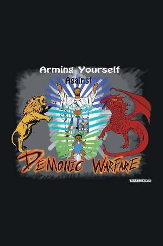 Cover image for Arming Yourself Against Demonic Warfare