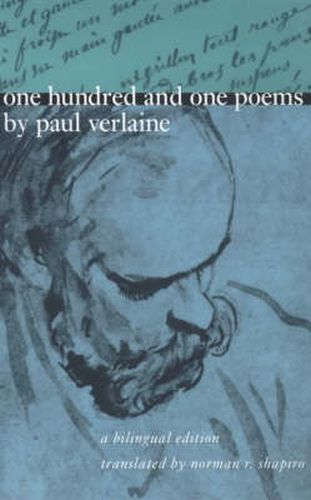 Cover image for One Hundred and One Poems by Paul Verlaine: A Bilingual Edition