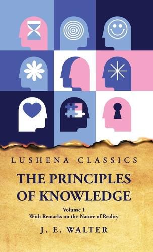 The Principles of Knowledge