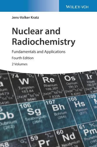 Cover image for Nuclear and Radiochemistry - Fundamentals and Applications 4e