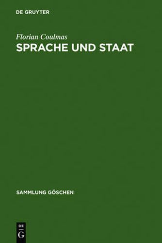 Sprache und Staat: Studien zur Sprachplanung und Sprachpolitik