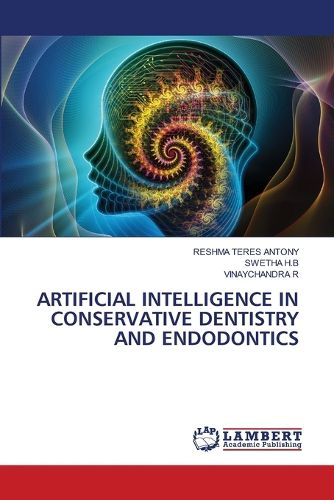 Cover image for Artificial Intelligence in Conservative Dentistry and Endodontics