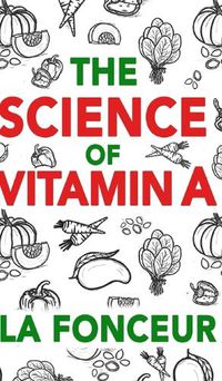 Cover image for The Science of Vitamin A