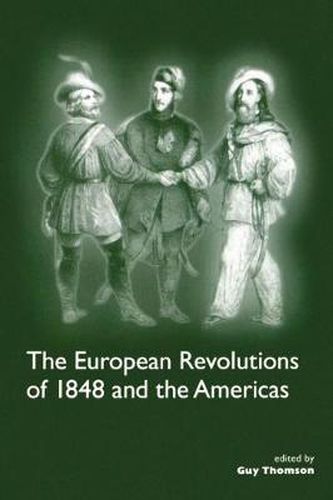 Cover image for The European Revolutions of 1848 and the Americas