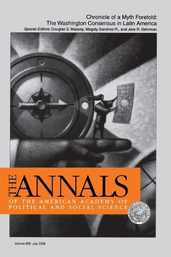 Cover image for Chronicle of a Myth Foretold: The Washington Consensus in Latin America