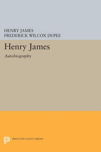 Cover image for Henry James: Autobiography