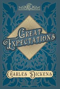 Cover image for Great Expectations: With Appreciations and Criticisms By G. K. Chesterton