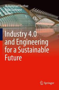 Cover image for Industry 4.0 and Engineering for a Sustainable Future