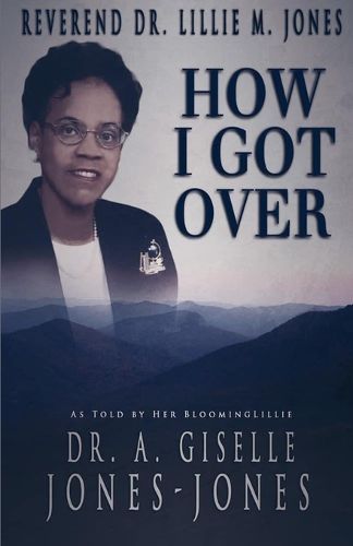 Cover image for How I Got Over