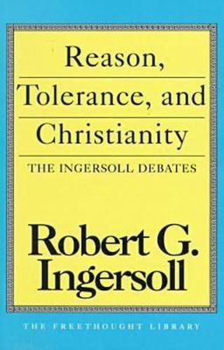 Cover image for Reason, Tolerance and Christianity