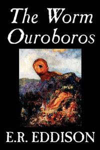 Cover image for The Worm Ouroboros by E.R. Eddison, Fiction, Fantasy