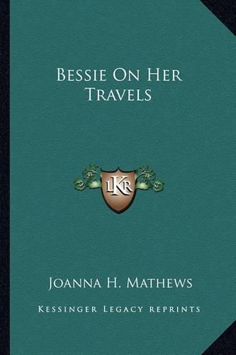 Cover image for Bessie on Her Travels