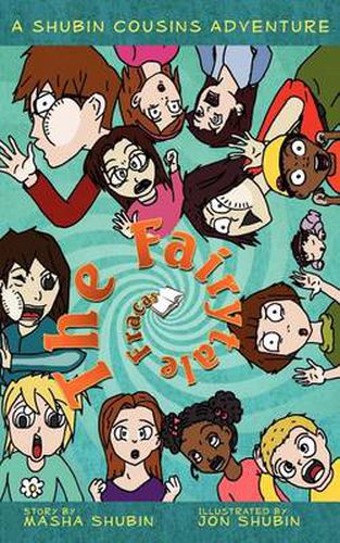 Cover image for The Fairytale Fracas: A Shubin Cousins Adventure