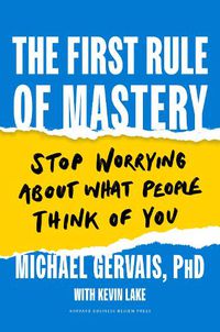 Cover image for The First Rule of Mastery