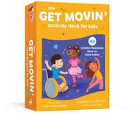 Cover image for The Get Movin' Activity Deck for Kids