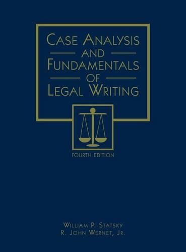 Cover image for Case Analysis and Fundamentals of Legal Writing