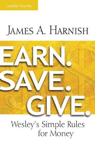 Cover image for Earn. Save. Give. Leader Guide