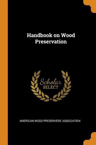 Cover image for Handbook on Wood Preservation