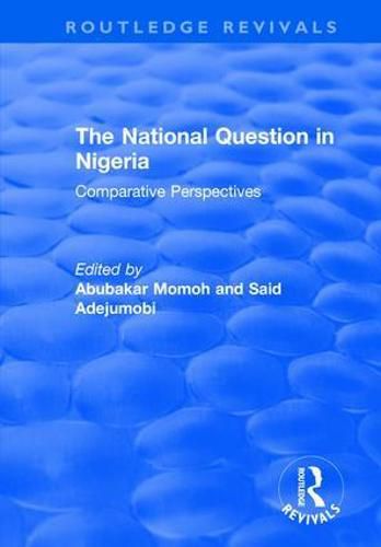 Cover image for The National Question in Nigeria: Comparative Perspectives