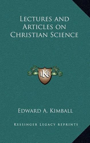 Cover image for Lectures and Articles on Christian Science