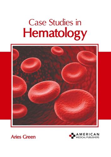 Cover image for Case Studies in Hematology