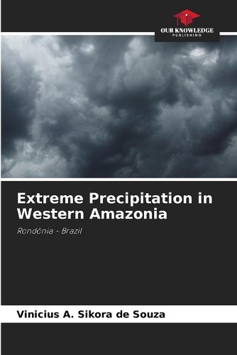 Cover image for Extreme Precipitation in Western Amazonia