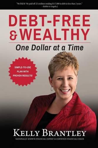 Cover image for Debt-Free & Wealthy: One Dollar at a Time