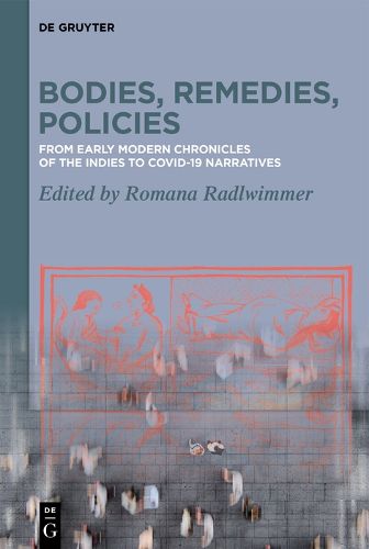 Cover image for Bodies, Remedies, Policies