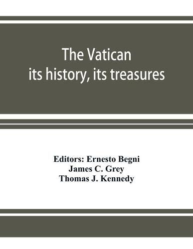 Cover image for The Vatican: its history, its treasures